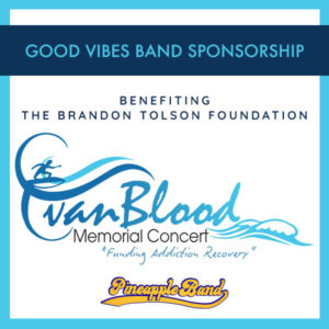 Good Vibes Band Sponsorship 2026 - Pineapple Band